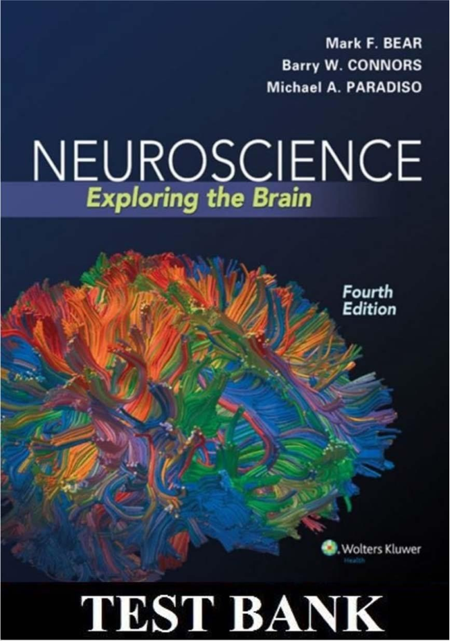 Neuroscience: Exploring the Brain. 4th Edition by Mark Bear, Connors and Michael A. Paradiso | TEST BANK